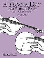 A Tune A Day For String Bass Book 1 