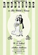 Ruddigore (With Dialogue) 