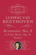 Symphony No.3 in E-Flat Major Op.55 'Eroica' (Miniature Score) 