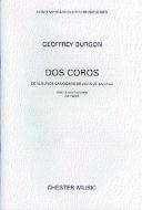 Dos Coros 'De Algunos Canciones de Juan de la Cruz' 
