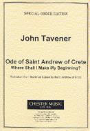 Ode Of Saint Andrew Of Crete (Where Shall I Make My Beginning?) 
