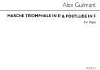 Marche Triomphale in E Flat and Postlude in F 