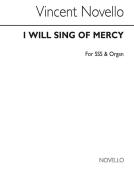 I Will Sing Of Mercy 