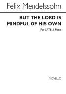 But The Lord Is Mindful Of His Own 