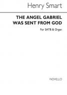 The Angel Gabriel Was Sent From God 