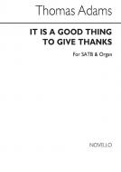 It Is A Good Thing To Give Thanks 