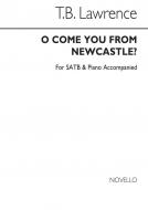 O Come You From Newcastle 