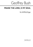 Praise The Lord O My Soul 