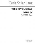This Joyous Day Op. 24 