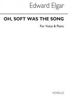 Oh Soft Was The Song 