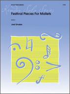Festival Pieces For Mallets Standard