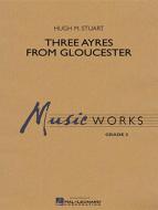 Three Ayres From Gloucester Standard