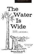 The Water Is Wide 