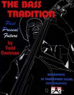 The Bass Tradition 