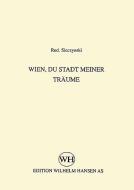 Wien, Du Stadt meiner Täeume 