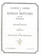 The White Peacock Op. 7 (From 'Roman Sketches') 