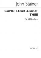 Cupid, Look About Thee 