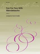 Fun for Two with Mendelssohn Standard