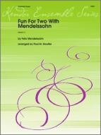 Fun For Two With Mendelssohn Standard