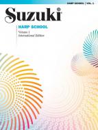 Suzuki Harp School Vol. 1 