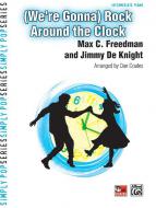 (We're Gonna) Rock Around The Clock 