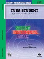 Tuba Student Level 1 