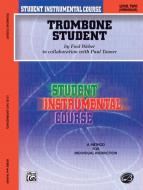 Trombone Student, Level 2 