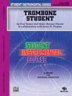 Trombone Student, Level 3 