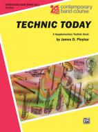 Technic Today Part 1 (Conductor, Piano Acc.) 