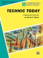 Technic Today Part 2 (Conductor, Piano Acc.) 
