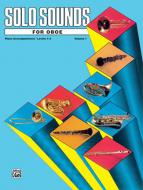 Solo Sounds For Oboe Vol. 1, Levels 1-3 