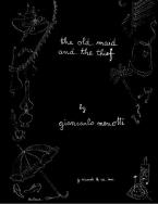 The Old Maid and The Thief 