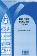 The First Song Of Isaiah 