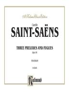 3 Preludes and Fugues, Op. 99 Standard