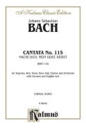 Cantata No. 115 - Mache dich, mein Geist, bereit 