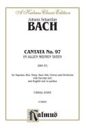 Cantata No. 97 - In allen meinen Taten 
