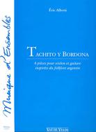 Tachito y bordona 