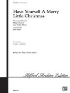 Have Yourself A Merry Little Christmas Standard
