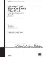 Ease On Down The Road (With Everybody Rejoice) 