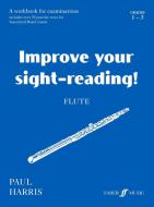 Improve Your Sight-Reading! Flute, Grade 1-3 
