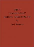 The Compleat Show Drummer 
