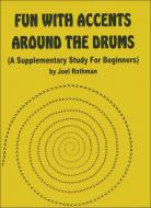 Fun with Accents Around the Drums 