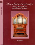 Altenglische Orgelmusik 