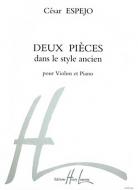 2 Pieces dans le style ancien 