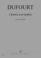 L'Espace aux ombres 