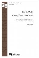 Come, Thou, O Come 