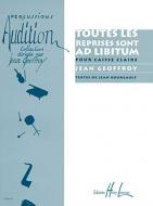 Toutes les reprises sont ad libitum 