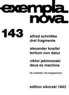 Deus ex machina / Tertium non datur / Three Fragments 