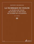 The Technique of the Violin Vol. 3 