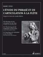 The Phrasing and the Articulation of the Flute 